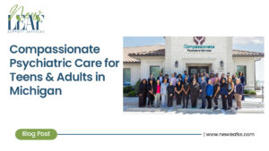 Psychiatric Care for Teens and Adults