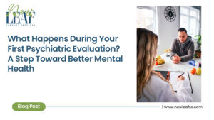 First Psychiatric Evaluation